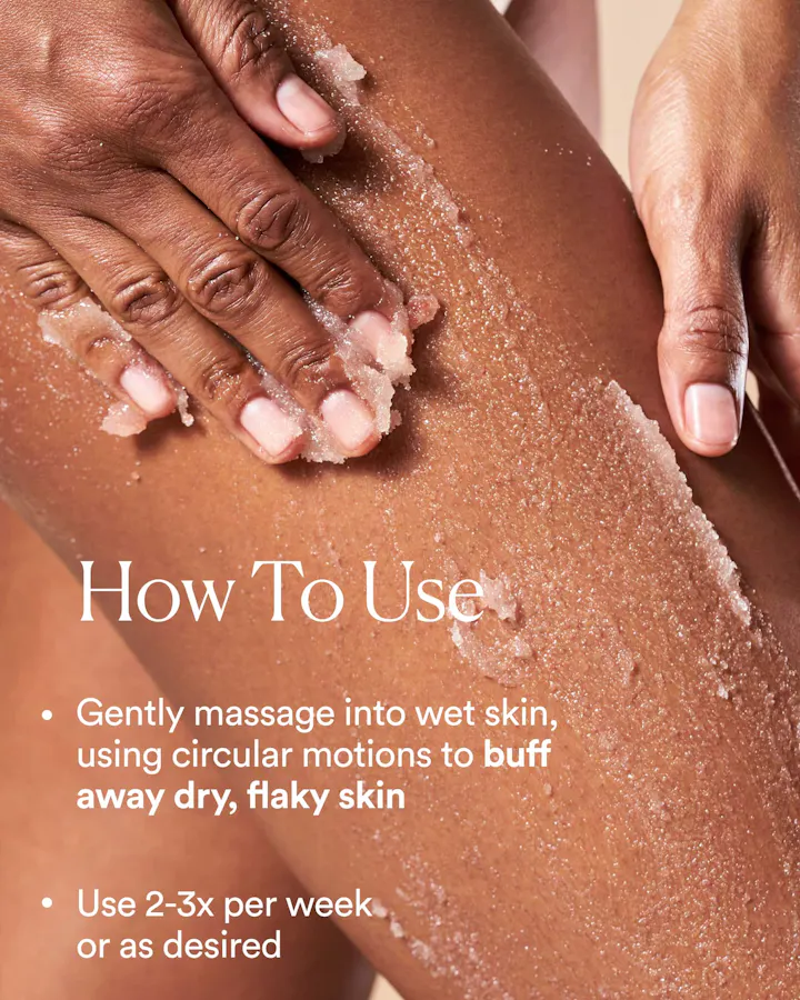 Close-up of hands using a exfoliating scrub on skin with text on how to use.