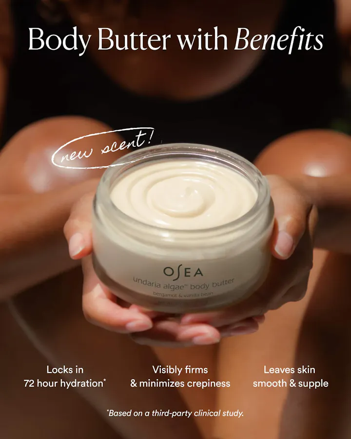 Hands holding an open jar of OSEA Undaria Algae Body Butter with a 'new scent!' callout, alongside text reading 'Body Butter with Benefits: Locks in 72 hour hydration, Visibly firms & minimizes crepiness, Leaves skin smooth & supple,' based on a third-party clinical study.