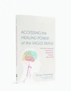 Accessing the Healing Power of the Vagus Nerve book highlighting self-help exercises for anxiety, depression, trauma, and autism